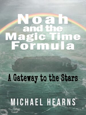 cover image of Noah and the Magic Time Formula